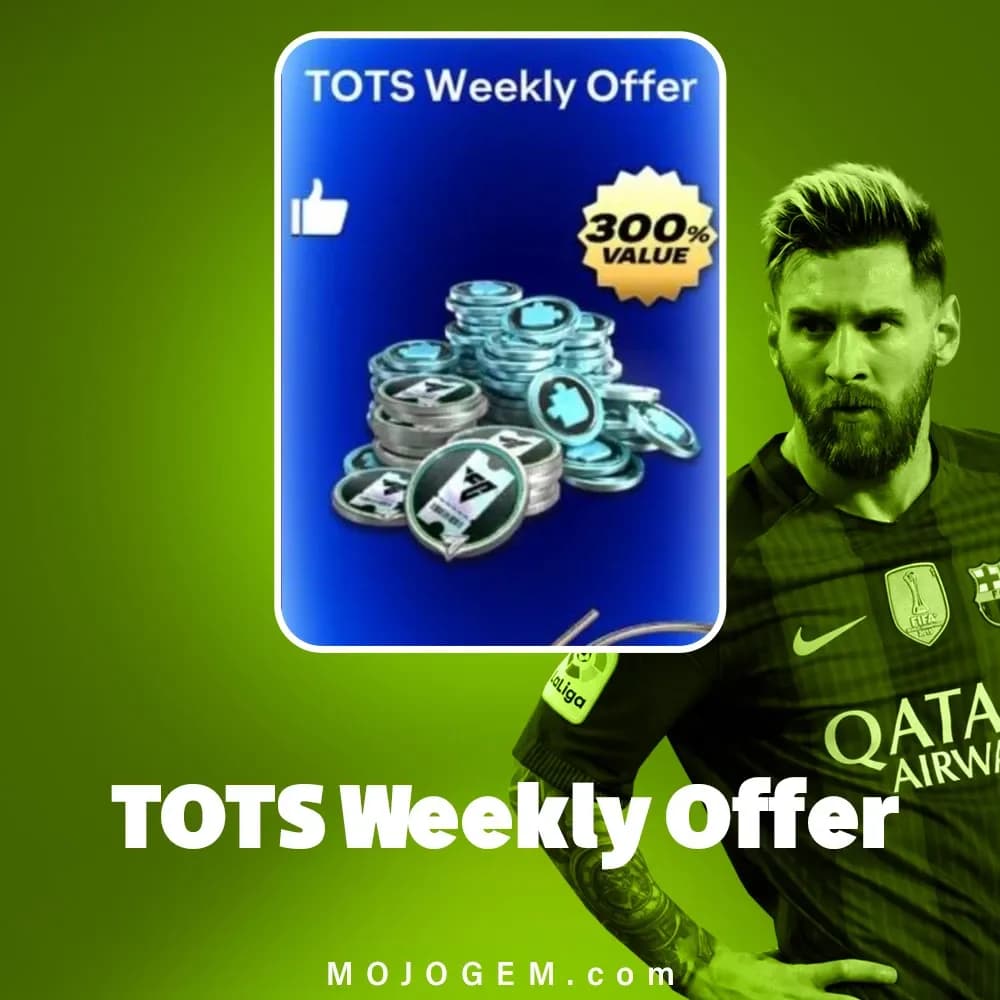 آفر TOTS Weekly اف سی موبایل (FC Mobile)